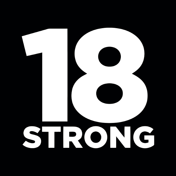 Artwork for The 18STRONG Podcast