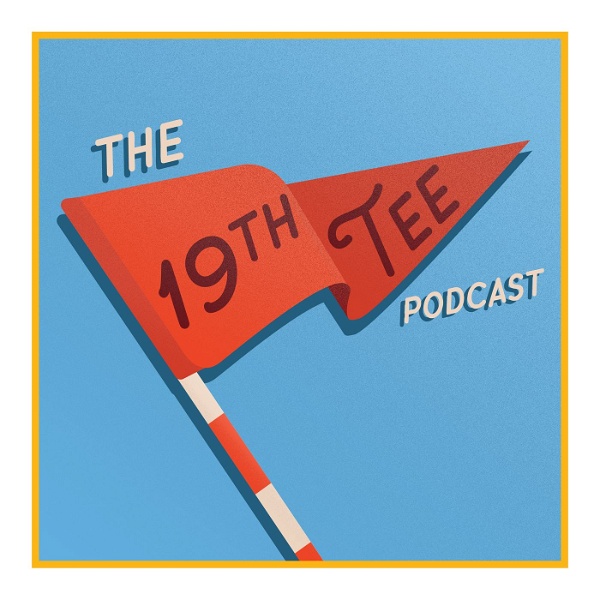 Artwork for The 19th Tee