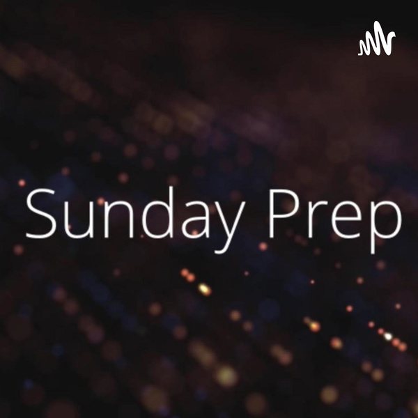 Artwork for Sunday Prep
