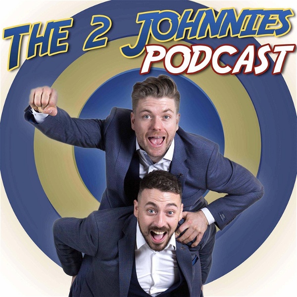 Artwork for The 2 Johnnies Podcast