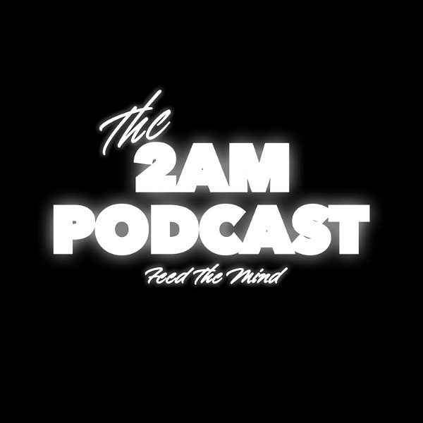 Artwork for The 2AM Podcast