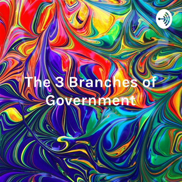 Artwork for The 3 Branches of Government