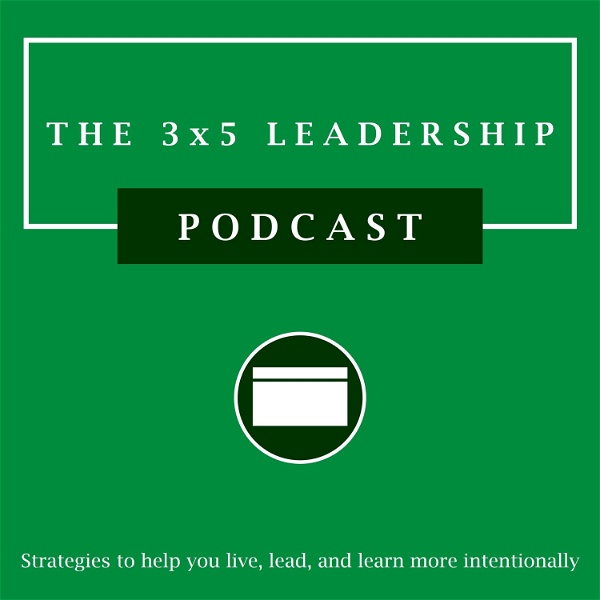 Artwork for The 3x5 Leadership Podcast