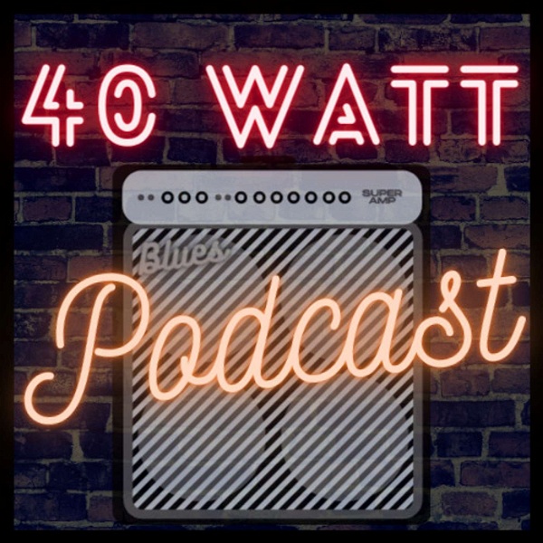 Artwork for 40 Watt Podcast