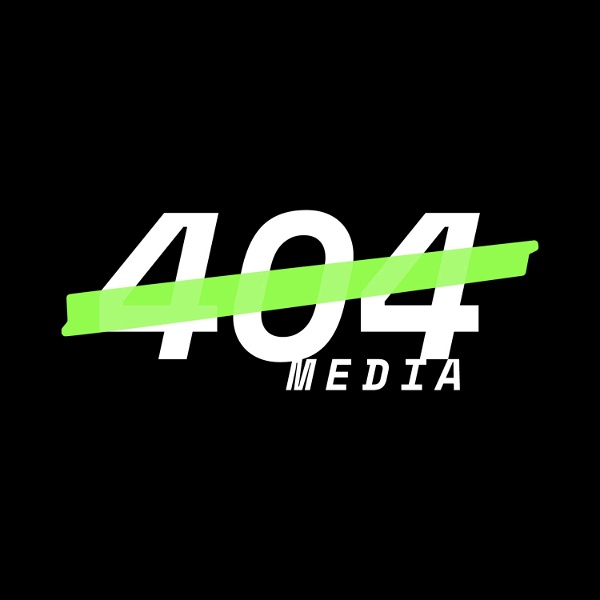 Artwork for The 404 Media Podcast