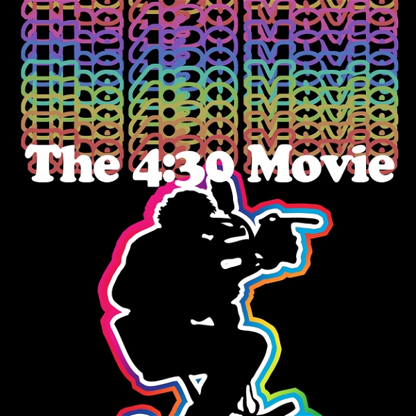 Artwork for THE 4:30 MOVIE