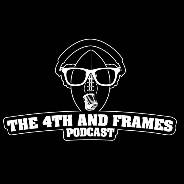 Artwork for The 4th And Frames Podcast