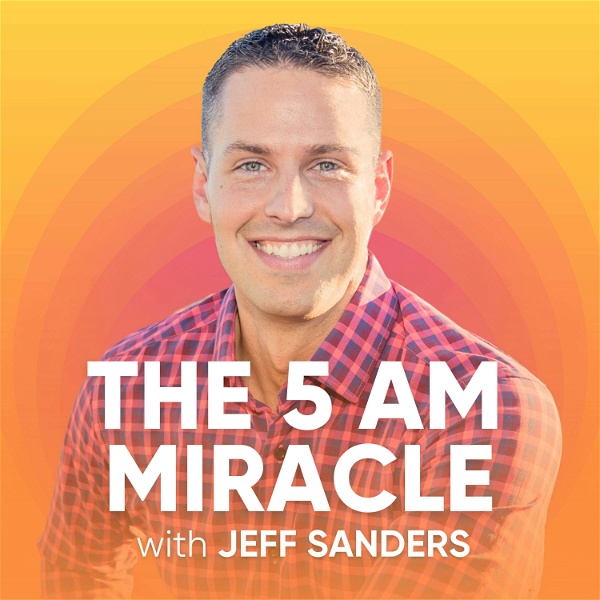 Artwork for The 5 AM Miracle: Healthy Productivity for High Achievers
