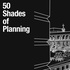 50 Shades of Planning