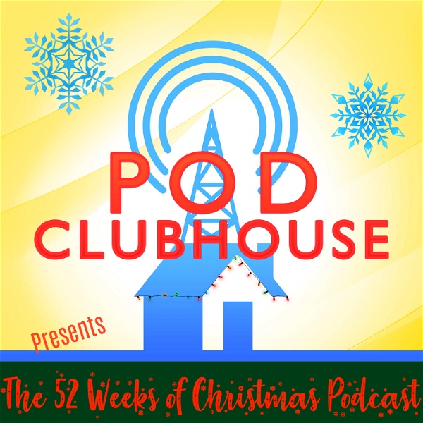 Artwork for The 52 Weeks of Christmas Podcast