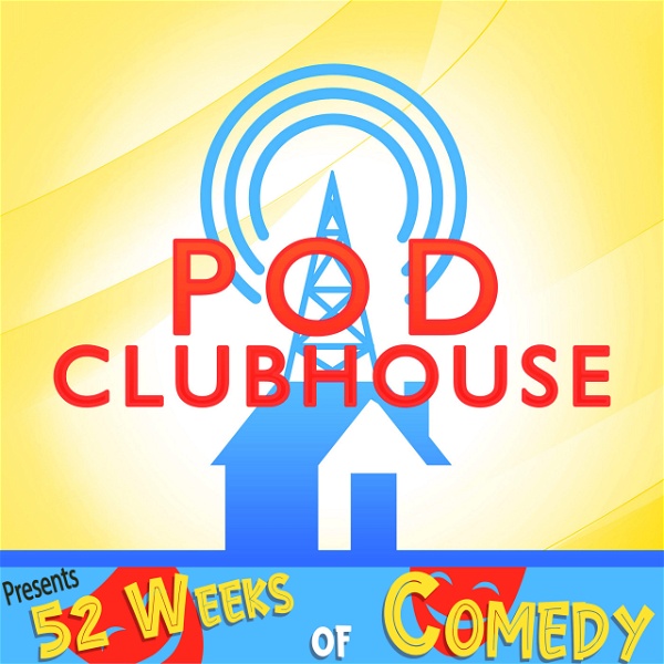 Artwork for The 52 Weeks of Comedy Podcast