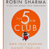 The 5am Club by Robin Sharma, Book Summary, English, Podcast