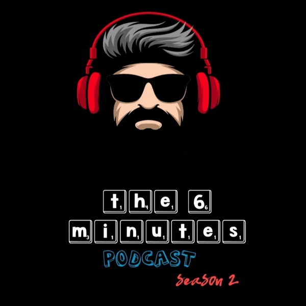 Artwork for The 6 Minutes Podcast