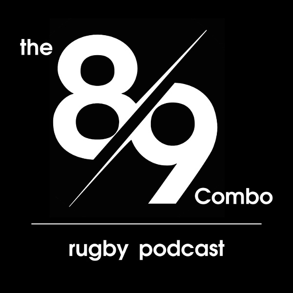 Artwork for The 8-9 Combo Rugby Podcast