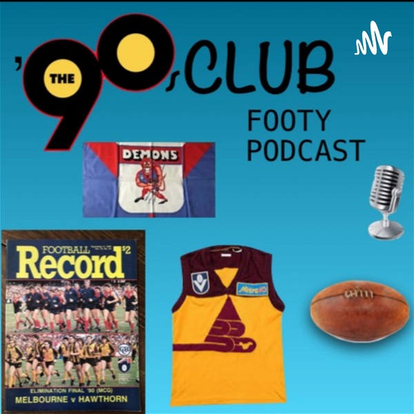 Artwork for The 90's Club Footy Podcast