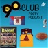 The 90's Club Footy Podcast