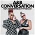 The A & B Conversation