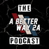 The A Better Way 2A Podcast