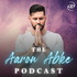 The Aaron Abke Podcast