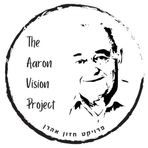 Artwork for The Aaron Vision Podcast