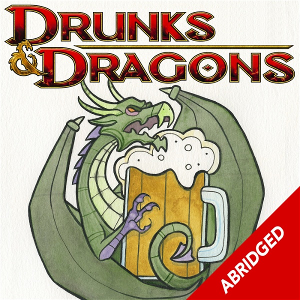 Artwork for The Abridged Drunks and Dragons