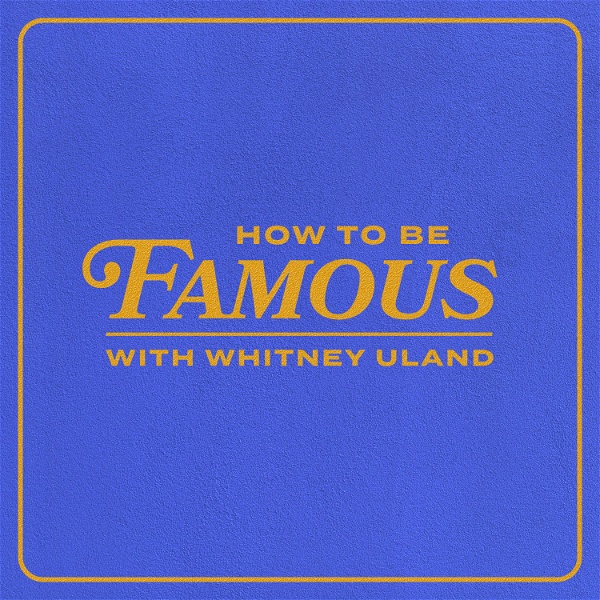 Artwork for How To Be Famous