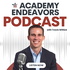 The Academy Endeavors Podcast