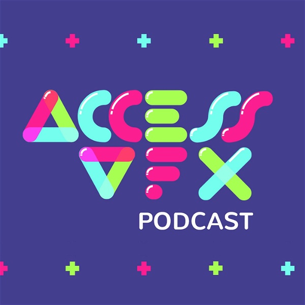 Artwork for The Access:VFX Podcast