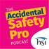 The Accidental Safety Pro