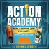 The Action Academy | Millionaire Mentorship For Your Life & Business