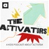 The Activators!
