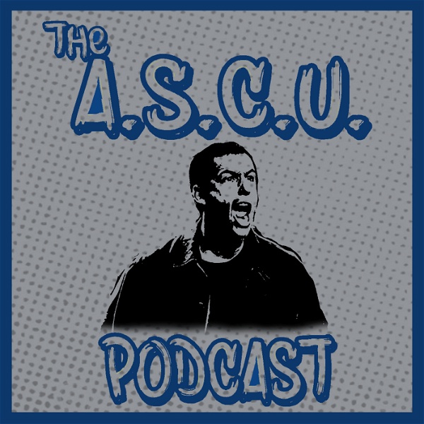 Artwork for The Adam Sandler Cinematic Universe Podcast