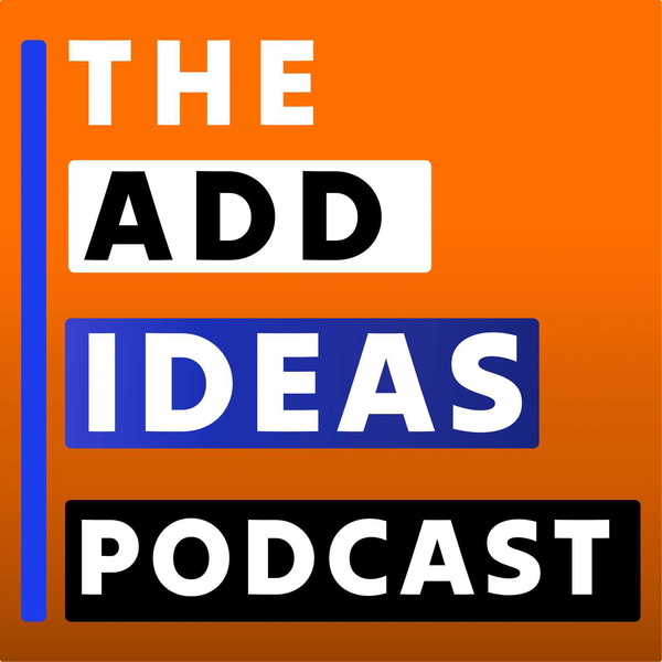 Artwork for The Add IDEAS Podcast