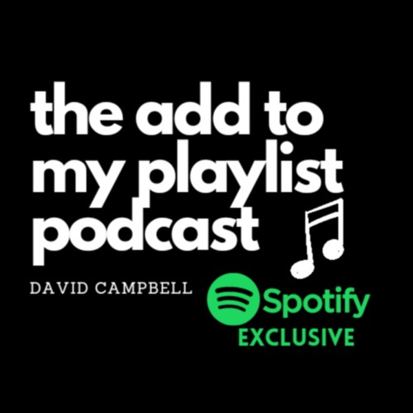 Artwork for The Add To My Playlist Podcast