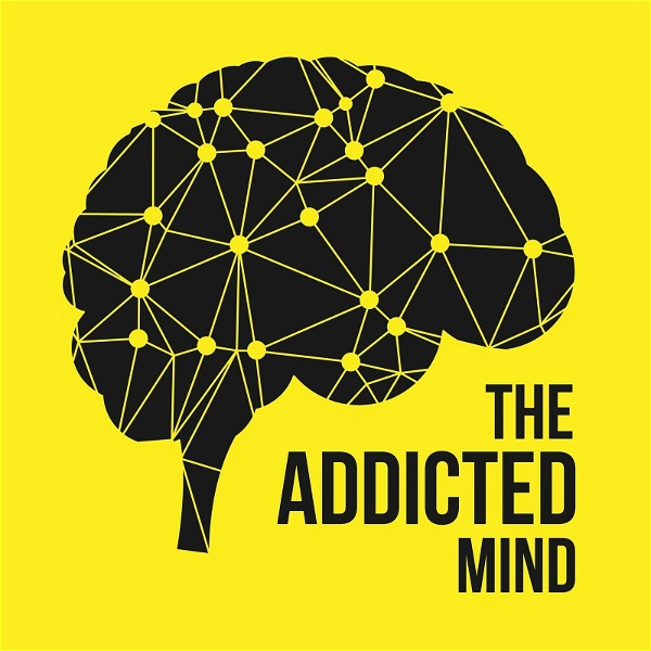 Artwork for The Addicted Mind Podcast