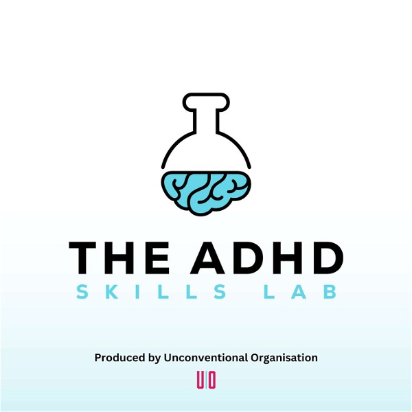 Artwork for The ADHD Skills Lab