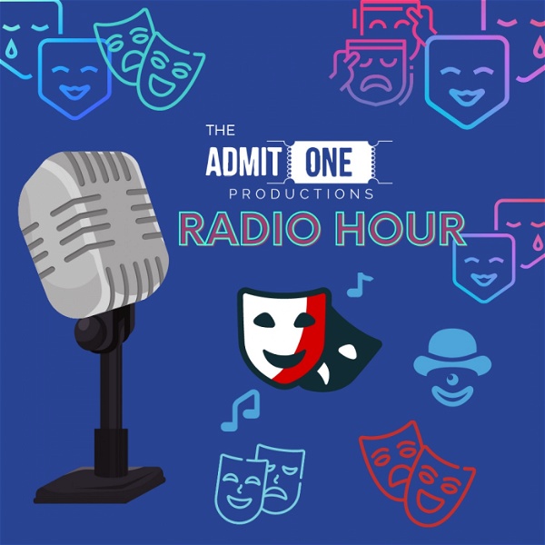 Artwork for The Admit One Radio Hour