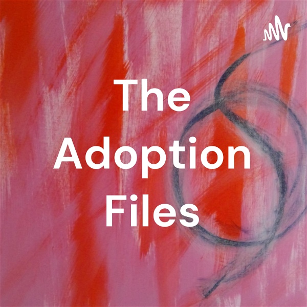 Artwork for The Adoption Files