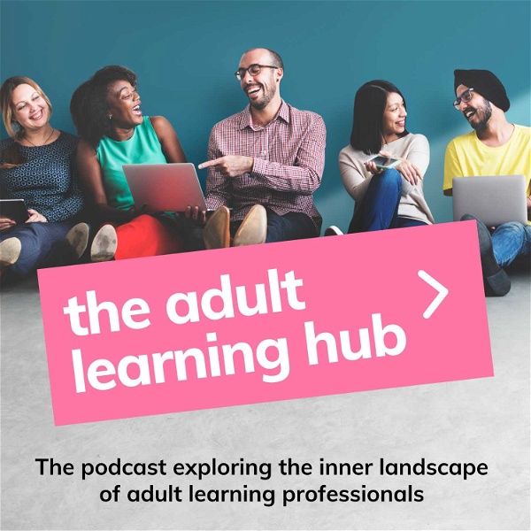 Artwork for The Adult Learning Hub