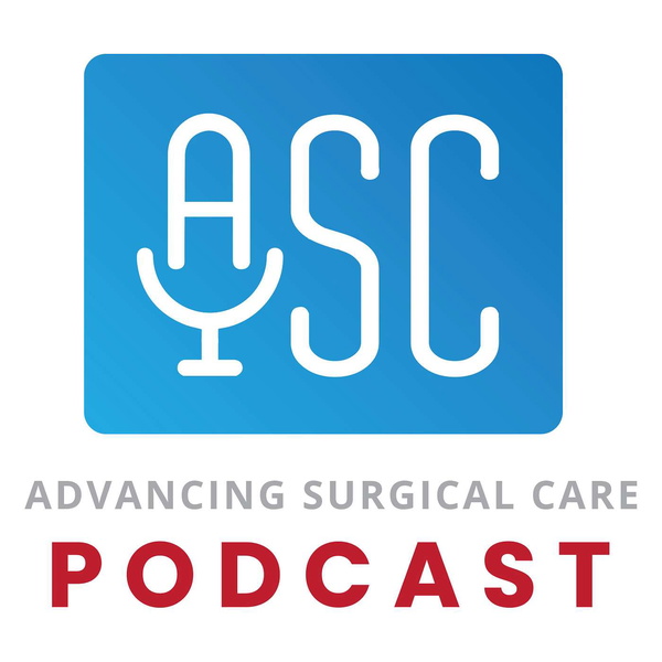 Artwork for Advancing Surgical Care Podcast