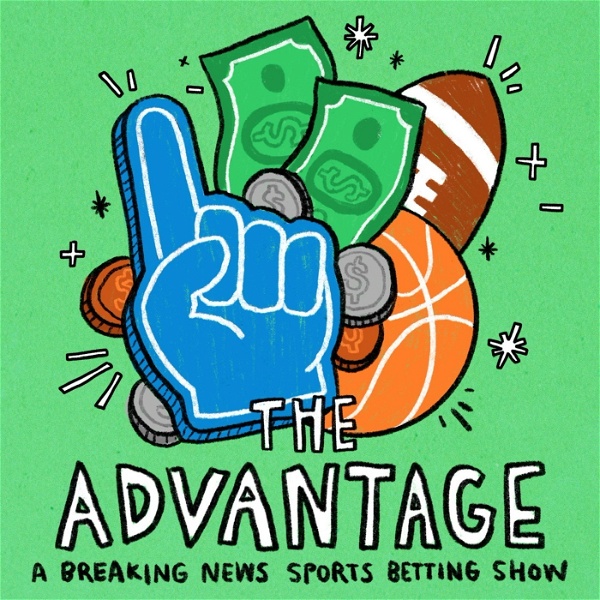 Artwork for The Advantage Sports Betting Podcast