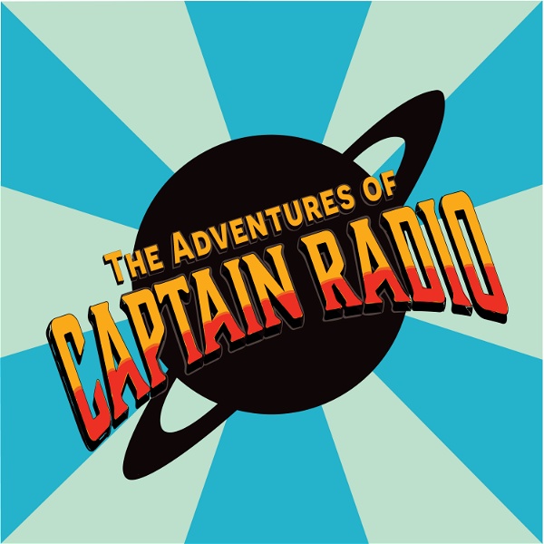 Artwork for The Adventures of Captain Radio