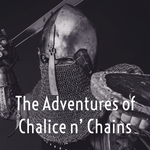 Artwork for The Adventures of Chalice n' Chains