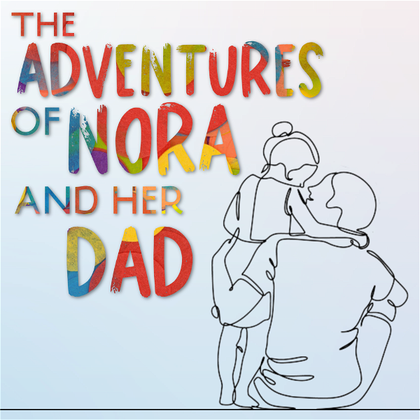 Artwork for The Adventures of Nora and Her Dad