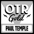 The Adventures of Paul Temple | Old Time Radio