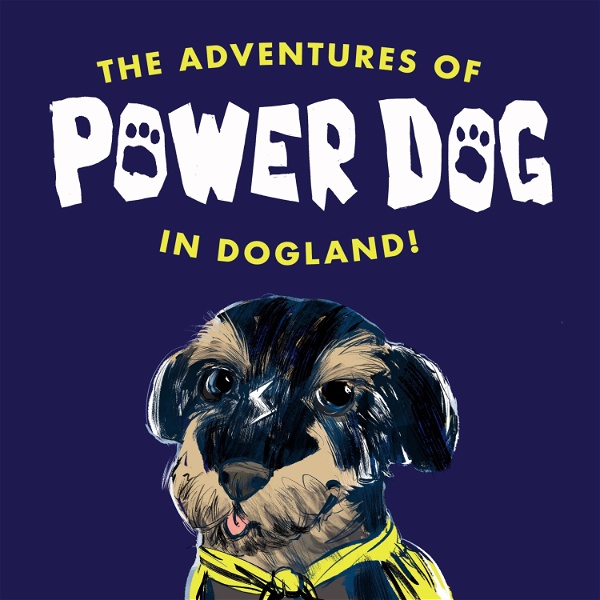 Artwork for The Adventures of Power Dog in Dogland!