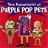 The Adventures of Purple Pop Pete