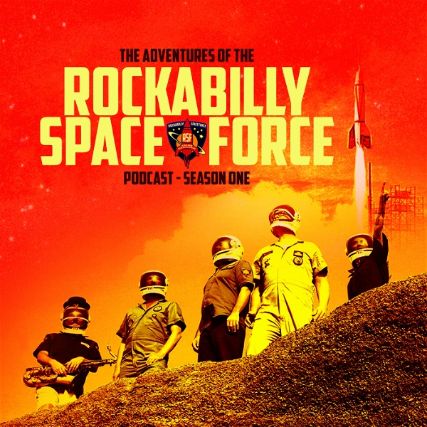Artwork for The Adventures of the Rockabilly Space Force