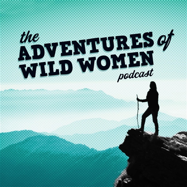Artwork for The Adventures Of Wild Women