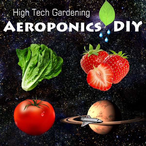 Artwork for The Aeroponics DIY Podcast